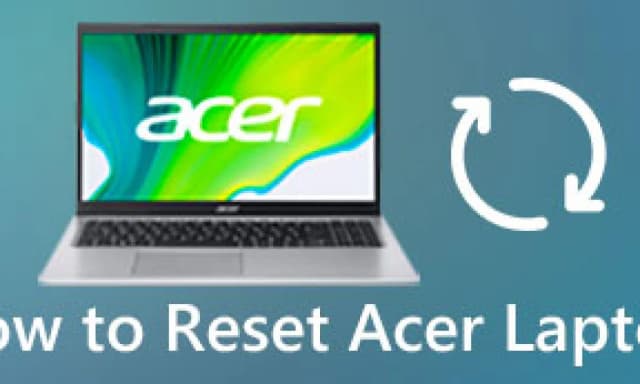 Jak zresetować laptop Acer i uniknąć utraty ważnych danych Jak zresetować laptop Acer i uniknąć utraty ważnych danych